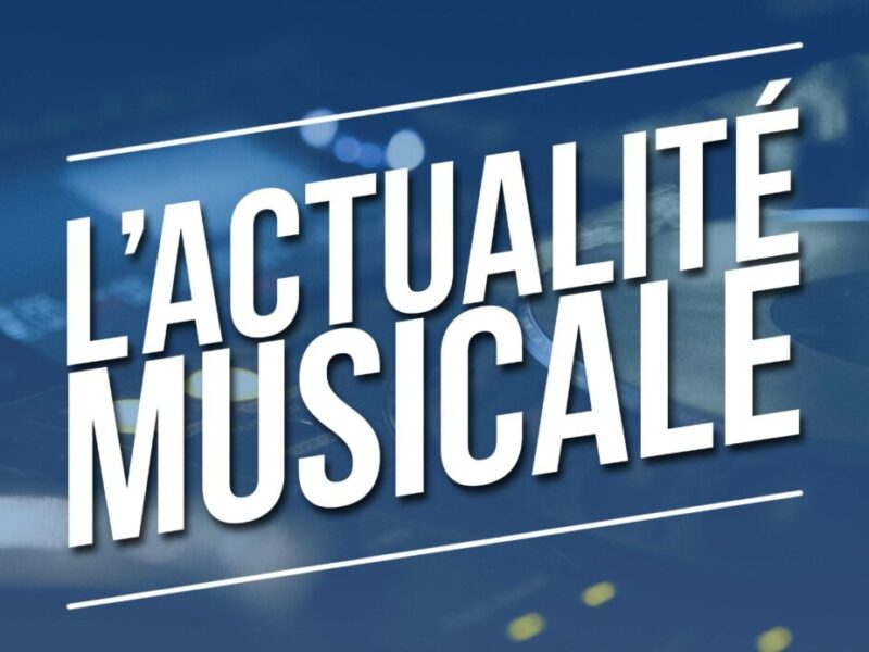 actualités musicales