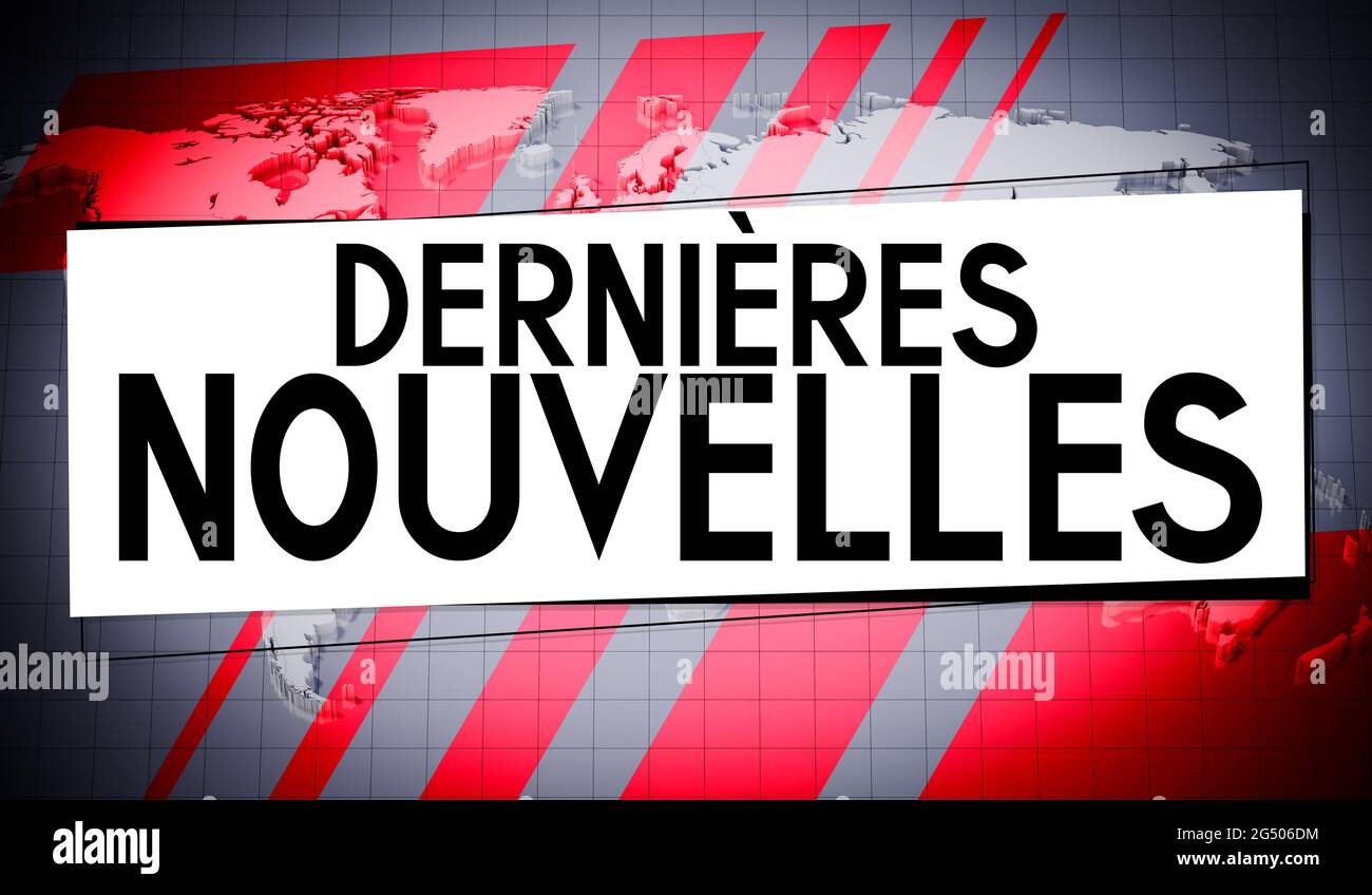 dernières news